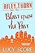 Riley Thorn and the Blast from the Past by Lucy Score