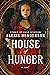 House of Hunger