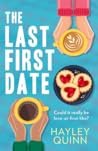 The Last First Date by Hayley Quinn