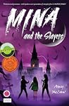 Mina and the Slayers by Amy McCaw