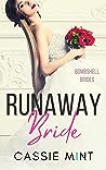 Runaway Bride by Cassie Mint