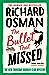 The Bullet That Missed (Thursday Murder Club, #3) by Richard Osman