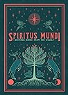 Spiritus Mundi: W...