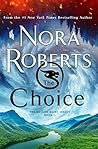 The Choice by Nora Roberts