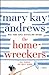 The Homewreckers by Mary Kay Andrews