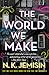 The World We Make (Great Cities, #2)