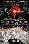 Departed Whispers (Twisted Legends Collection, #3)