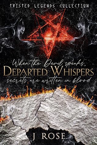 Departed Whispers by J.    Rose