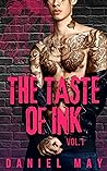 The Taste of Ink by Daniel  May