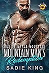 Mountain Man's Redemption by Sadie  King