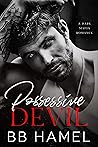 Possessive Devil by B.B. Hamel