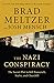 The Nazi Conspiracy: The Secret Plot to Kill Roosevelt, Stalin, and Churchill