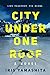 City Under One Roof (Cara Kennedy, #1)