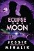 Eclipse the Moon (Starlight's Shadow, #2)