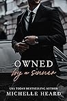 Owned by a Sinner by Michelle Heard