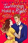 Two Wrongs Make a Right (The Wilmot Sisters, #1)