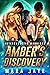 Amber's Discovery (Intergalactic Warriors #1)