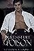 That Irresistible Poison (Calluvia's Royalty, #2)