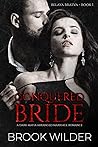 Conquered Bride by Brook Wilder