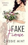 Fake Fiance by Cassie Mint