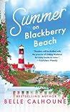 Summer on Blackberry Beach by Belle Calhoune