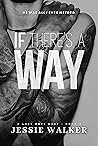 If There's a Way by Jessie  Walker