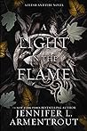 A Light in the Flame (Flesh and Fire, #2)