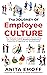 The Journey Of Employee Culture: The 7 Employee Engagement Myths That Are Killing Your Company Culture, Workforce Engagement & Productivity, & Stagnating Your Revenue Growth