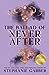 The Ballad of Never After (Once Upon a Broken Heart #2)