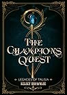 The Champion's Quest by Kelsey Brownlee