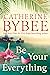 Be Your Everything (The D'Angelos, #2)