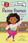 Reina Ramos Works It Out (I Can Read Level 2)