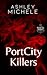 PortCity Killers (PortCity,...