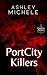 PortCity Killers