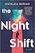 The Night Shift