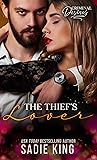 The Thief's Lover by Sadie  King