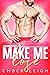 Make Me Lose (Bayshore, #1)