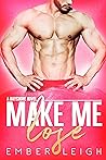 Make Me Lose (Bayshore, #1)