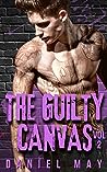 The Guilty Canvas by Daniel  May