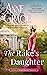 The Rake's Daughter (The Brides of Bellaire Gardens, #2)