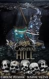 Carnival Hill by Caroline Peckham