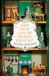 Het huis aan de Herengracht by Jessie Burton