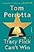 Tracy Flick Can't Win by Tom Perrotta