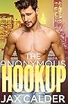 The Anonymous Hookup