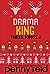 Drama King (Three Kings #2)