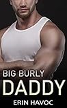 Big Burly Daddy by Erin Havoc