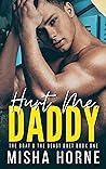 Book cover for Hurt Me, Daddy (The Brat & The Beast, #1)