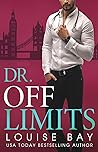 Dr. Off Limits