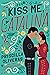 Kiss Me, Catalina (Queens o...