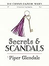 Secrets and Scandals by Piper Glendale